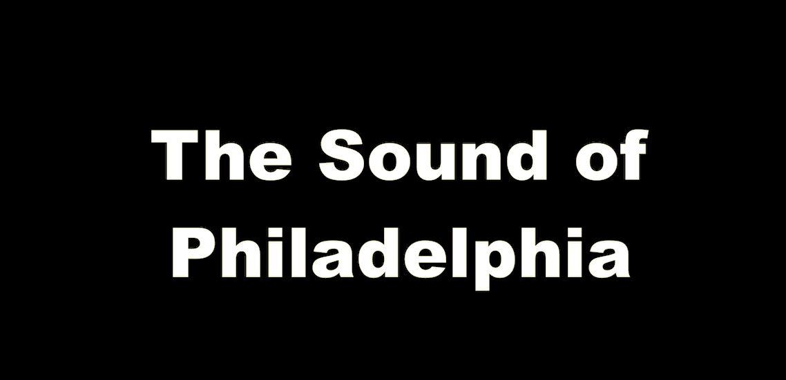 The Sound of Philadelphia Bad Taste